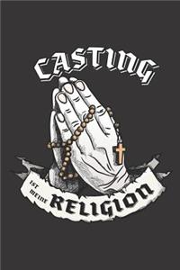 Casting Ist Meine Religion