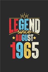 Legend Since August 1965