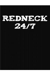 Redneck 24-7