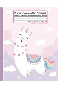 Primary Composition Notebook: Grades K-2 Story Journal Handwriting Practice 120 Pages (60 Sheets) 8" x 10" Unicorn Llama Rainbow