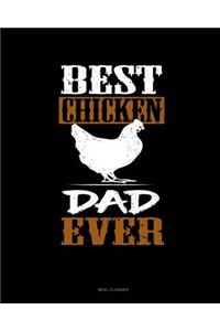 Best Chicken Dad Ever