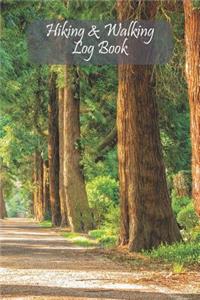 Hiking & Walking Log Book