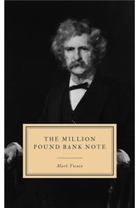 The Million Pound Bank Note