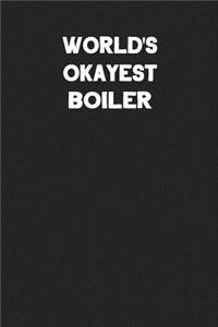 World's Okayest Boiler