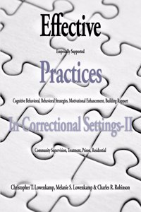 Effective Practices in Correctional Settings-II