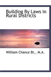 Building by Laws in Rural Districts