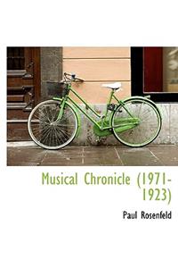 Musical Chronicle (1971-1923)