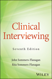 Clinical Interviewing, 7th Edition