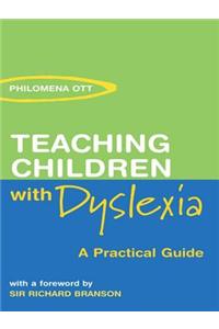 Teaching Chidren with Dyslexia