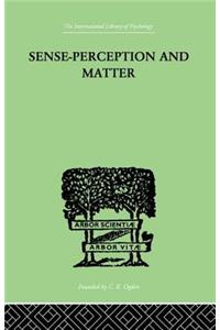 Sense-Perception and Matter