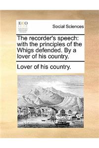 The Recorder's Speech