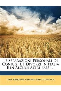 Le Separazioni Personali Di Coniugi E I Divorzi in Italia E in Alcuni Altri Paesi ...