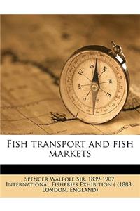 Fish Transport and Fish Markets