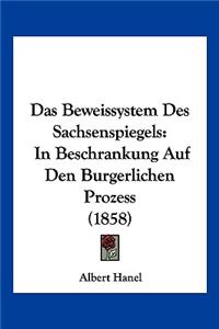 Das Beweissystem Des Sachsenspiegels