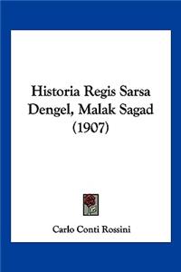 Historia Regis Sarsa Dengel, Malak Sagad (1907)
