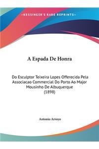 A Espada De Honra