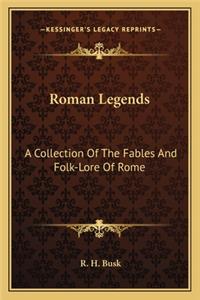 Roman Legends