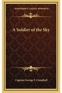 A Soldier of the Sky