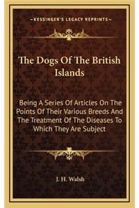 The Dogs of the British Islands