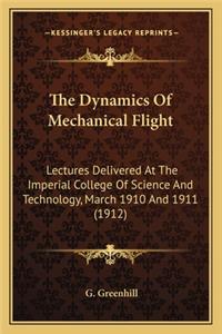 Dynamics of Mechanical Flight