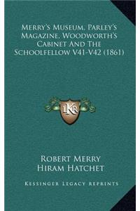 Merry's Museum, Parley's Magazine, Woodworth's Cabinet and the Schoolfellow V41-V42 (1861)