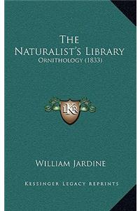 The Naturalist's Library