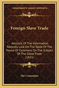 Foreign Slave Trade