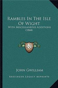 Rambles In The Isle Of Wight