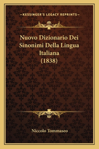 Nuovo Dizionario Dei Sinonimi Della Lingua Italiana (1838)