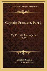 Captain Fracasse, Part 3