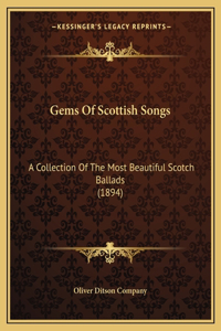 Gems Of Scottish Songs