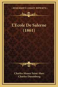 L'Ecole De Salerne (1861)