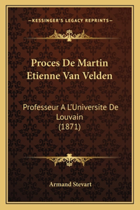Proces de Martin Etienne Van Velden