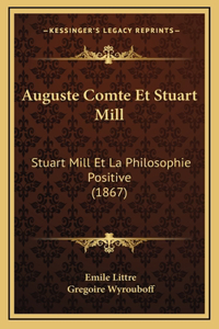 Auguste Comte Et Stuart Mill