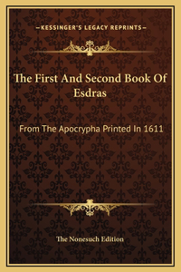 The First And Second Book Of Esdras