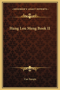 Hung Lou Meng Book II