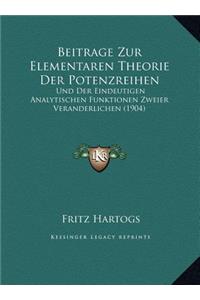 Beitrage Zur Elementaren Theorie Der Potenzreihen