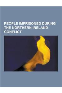 People Imprisoned During the Northern Ireland Conflict: Loyalists Imprisoned During the Northern Ireland Conflict, Prisoners Accorded Special Category