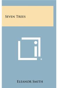 Seven Trees