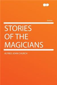 Stories of the Magicians