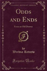 Odds and Ends