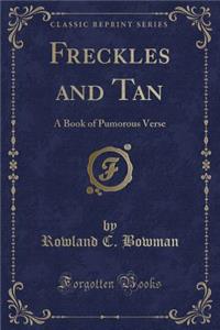 Freckles and Tan