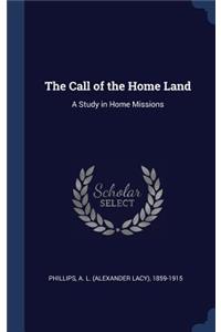 The Call of the Home Land