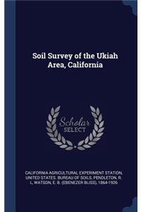 Soil Survey of the Ukiah Area, California