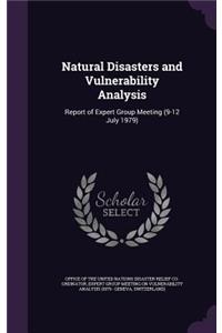 Natural Disasters and Vulnerability Analysis