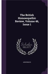 The British Homoeopathic Review, Volume 46, Issue 1