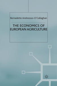 The Economics of European Agriculture