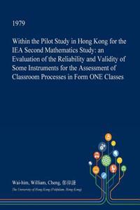 Within the Pilot Study in Hong Kong for the Iea Second Mathematics Study