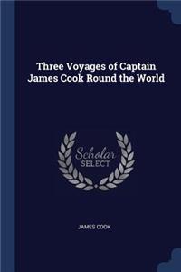 Three Voyages of Captain James Cook Round the World