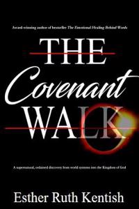 The Covenant Walk